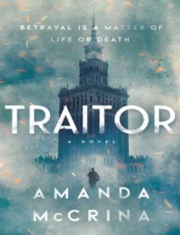 Traitor: A Novel of World War II by Amanda McCrina, book cover