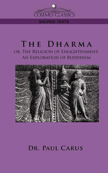 The Dharma by Paul Carus, book cover