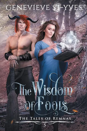 The Wisdom of Fools by Genevieve St-Yves, book cover