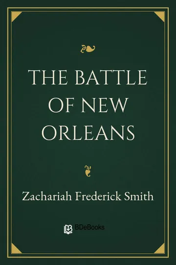 The Battle of New Orleans by Zachariah Frederick Smith, book cover