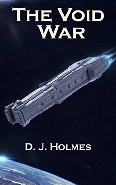 The Void War by D.J. Holmes, book cover