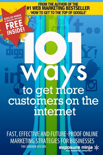 101 Ways to Get More Customers from the Internet by Tim Kitchen, book cover