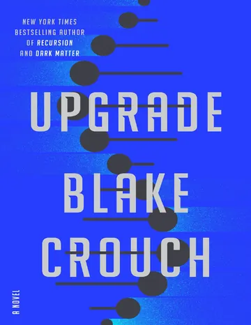 Upgrade by Blake Crouch, book cover