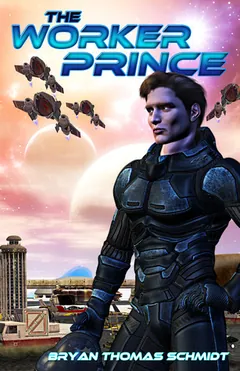 The Worker Prince by Bryan Thomas Schmidt, book cover