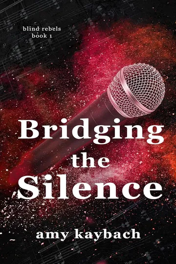 Bridging the Silence by Amy Kaybach, book cover