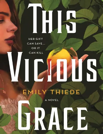 This Vicious Grace by Emily Thiede, book cover