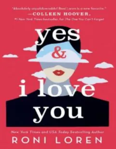 Yes and I Love You By Roni Loren by Roni Loren, book cover