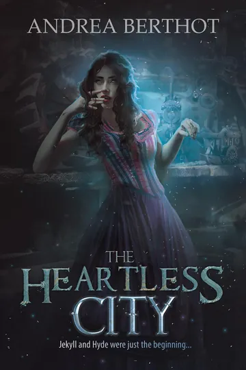The Heartless City by Andrea Berthot, book cover