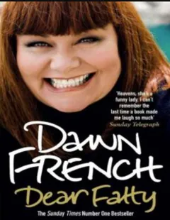Dear Fatty by Dawn French, book cover