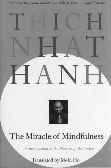 The Miracle of Mindfulness by Thich Nhat Hanh, book cover