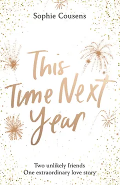 This Time Next Year by Sophie Cousens, book cover