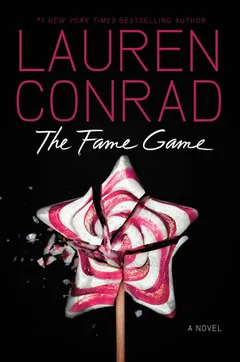 The Fame Game by Lauren Conrad, book cover