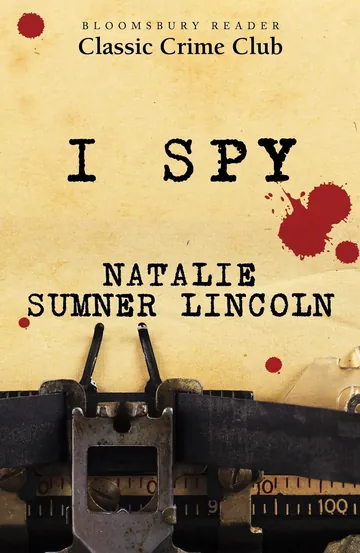 I Spy by Natalie Sumner Lincoln, book cover