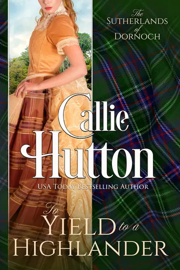 To Yield to a Highlander by Callie Hutton, book cover