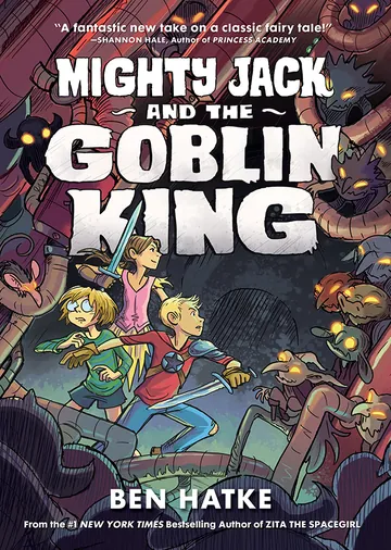 Mighty Jack and the Goblin King by Ben Hatke, book cover