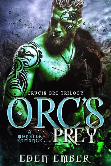 Orc's Prey: A Monster Romance by Eden Ember, book cover
