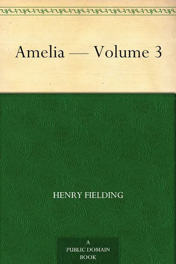 Amelia - Volume 3 by Henry Fielding, book cover