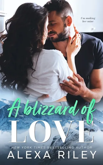 A Blizzard of Love by Alexa Riley, book cover