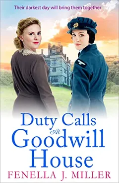 Duty Calls at Goodwill House by Fenella J. Miller, book cover