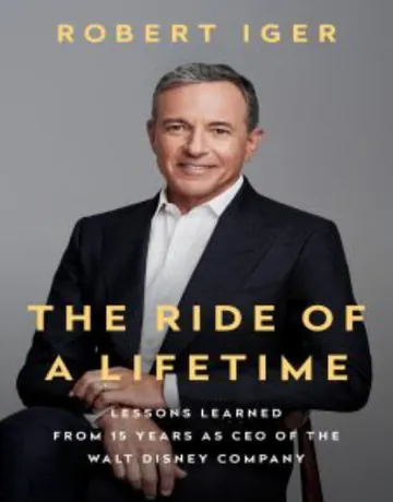 The Ride of a Lifetime by Robert Iger, book cover