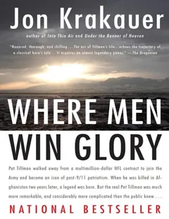 Where Men Win Glory - Jon Krakauer