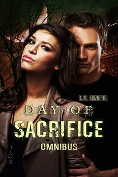 Day of Sacrifice Omnibus by S.W. Benefiel, book cover