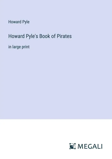 Howard Pyle's Book of Pirates by Howard Pyle, book cover