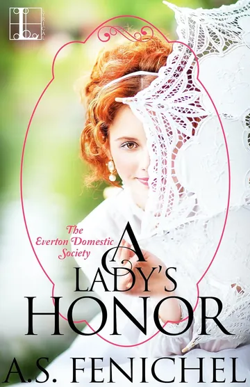 A Lady's Honor by A. S. Fenichel, book cover