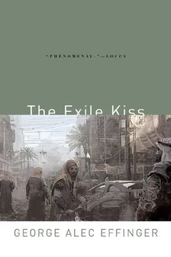The Exile Kiss by George Alec Effinger, book cover