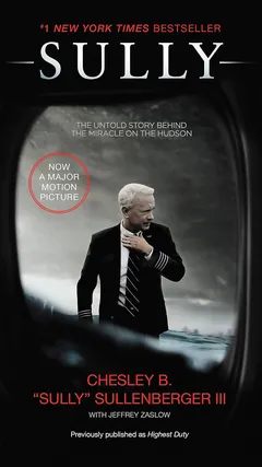 Sully - Captain Chesley B Sullenberger III