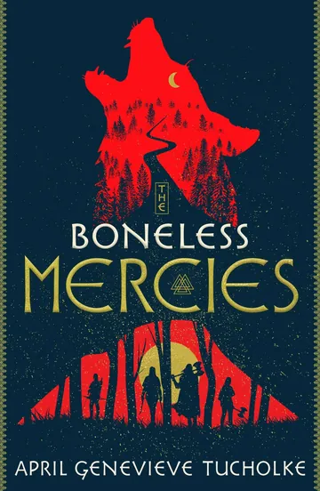 The Boneless Mercies by April Genevieve Tucholke, book cover