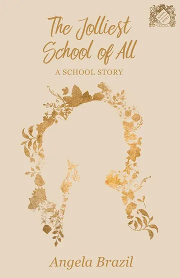 The Jolliest School of All by Angela Brazil, book cover