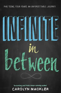 Infinite in Between by Carolyn Mackler, book cover
