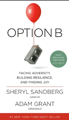 Option B by Sheryl Sandberg, book cover