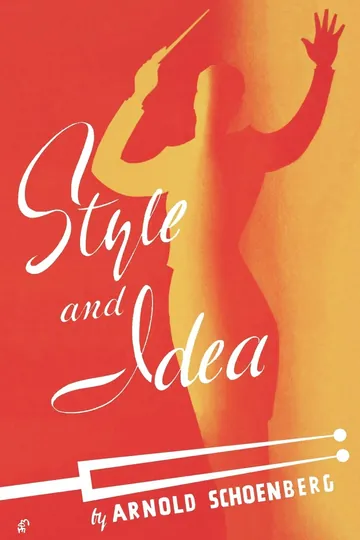 Style and Idea by Arnold Schoenberg, book cover