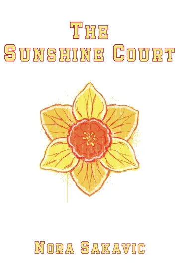 The Sunshine Court by Nora Sakavic, book cover