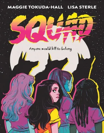 Squad by Maggie Tokuda-Hall, book cover