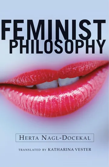 Feminist Philosophy by Herta Nagl-Docekal, book cover