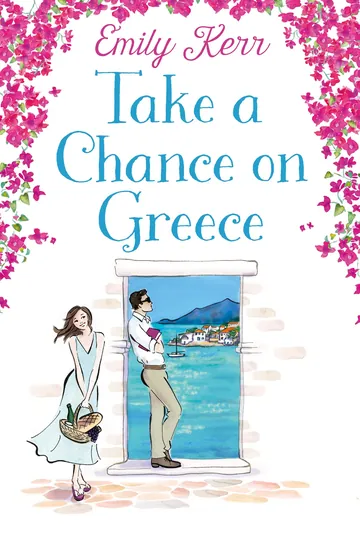 Take a Chance on Greece by Emily Kerr, book cover