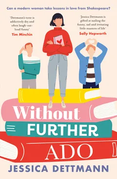 Without Further ADO by Jessica Dettmann, book cover