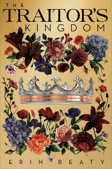 The Traitor's Kingdom by Erin Beaty, book cover