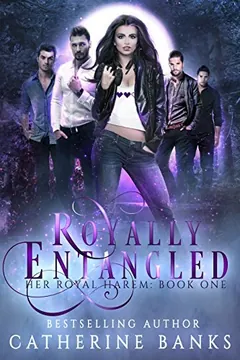 Royally Entangled by Catherine Banks, book cover