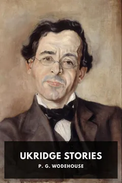Ukridge Stories - P. G. Wodehouse
