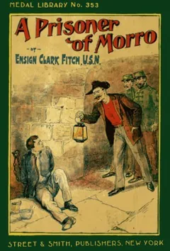 A Prisoner of Morro - Upton Sinclair