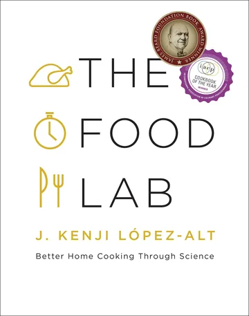 The Food Lab by J. Kenji López-Alt, book cover
