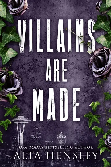 Villains Are Made by Alta Hensley, book cover