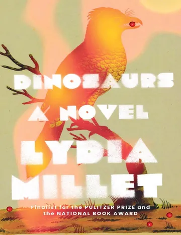 Dinosaurs by Lydia Millet, book cover