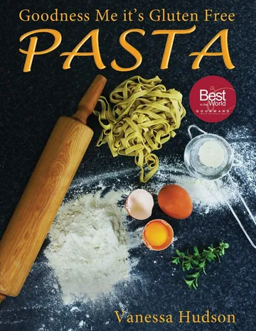 Goodness Me it's Gluten Free PASTA by Vanessa Hudson, book cover