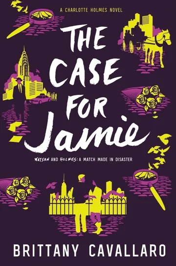 The Case for Jamie by Brittany Cavallaro, book cover