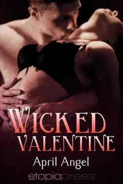 Wicked Valentine by April Angel, book cover